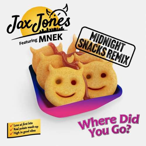 Where Did You Go - Jax Jones Midnight Snacks Remix